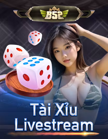 Trò chơi b52_tai_xiu_livestream_portrait
